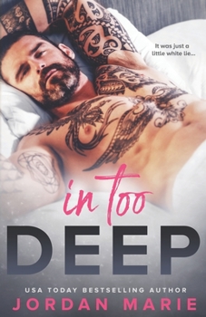 In Too Deep - Book #2 of the Lucas Cousins