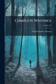 Complete Writings, Volume 13