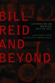 Bill Reid: Beyond the Essential Form (Museum Note, No 19)