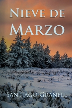 Paperback Nieve de marzo [Spanish] Book