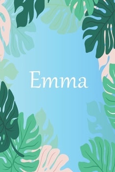 Paperback Emma: Lined Writing Notebook Journal with Personalized Name, 100 Pages, 6''x9''Best Christmas and Birthday Gift Book