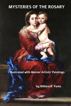 Paperback MYSTERIES of the ROSARY Illustrated with Master Artists Paintings Book