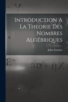Paperback Introduction A La Theorie Des Nombres Algébriques [French] Book