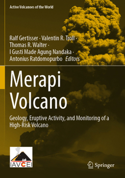 Paperback Merapi Volcano: Geology, Eruptive Activity, and Monitoring of a High-Risk Volcano Book
