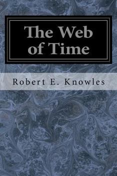 Paperback The Web of Time Book