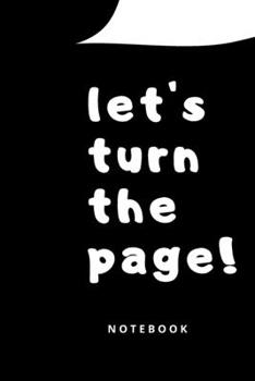 Let's turn the page: Daily Success, Motivation and Everyday Inspiration For Your Best Year Ever