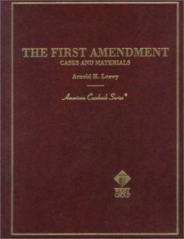Hardcover Loewy's the First Amendment Cases and Materials Book