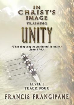 Paperback Unity: In Christ's Image Training Book