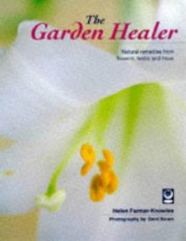 Paperback The Garden Healer Book