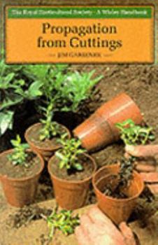 Paperback Propagation from Cuttings (Wisley Handbooks) Book