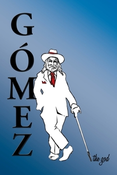 Paperback Gomez the God Book
