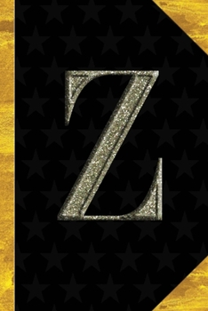 Z: Black with Gold Classic Vintage theme | Personalized College Lined Notebook Journal | Diary & Note Taking |Initial Monogram Glitters Letter Star ... Travel Size | Gift for Friends Coworkers
