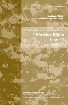 Paperback Soldier's Manual of Common Tasks: Warrior Skills Level 1 Book