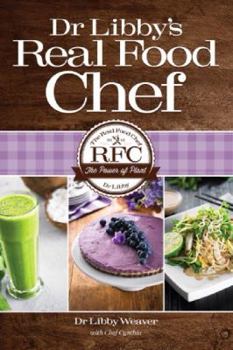 Dr. Libby's Real Food Chef
