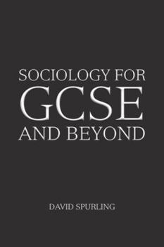 Paperback Sociology for GCSE and Beyond Book