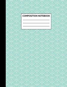 Paperback Composition Notebook: Mint Blue Scallop Pattern Wide Ruled Lined Note Book - Pretty, Modern Japanese Style Journal with Lines for Kids, Teen Book