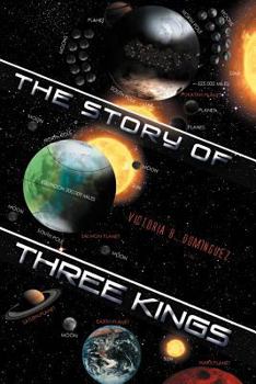 Paperback The Story of Three Kings Book