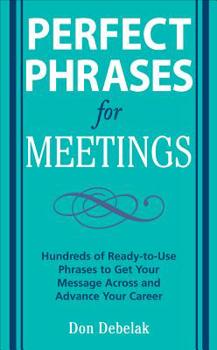 Perfect Phrases for Meetings (Perfect Phrases) - Book  of the Perfect Phrases