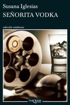 Paperback Señorita Vodka (Spanish Edition) Book