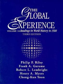 Paperback Global Experience: Readings in World History to 1500, Volume I Book