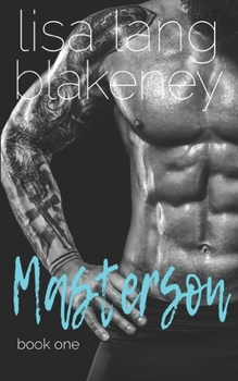 Masterson - Book #1 of the Masterson