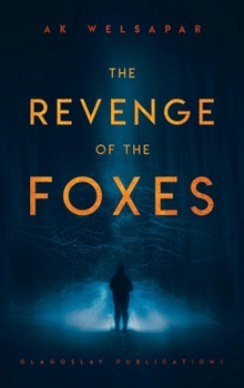 Hardcover The Revenge of the Foxes Book