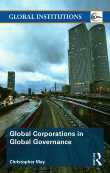 Paperback Global Corporations in Global Governance Book