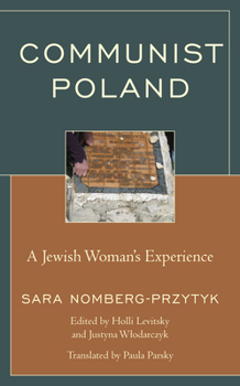 Hardcover Communist Poland: A Jewish Woman's Experience Book