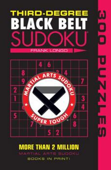 Paperback Third-Degree Black Belt Sudoku(r) Book