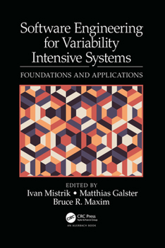 Paperback Software Engineering for Variability Intensive Systems: Foundations and Applications Book