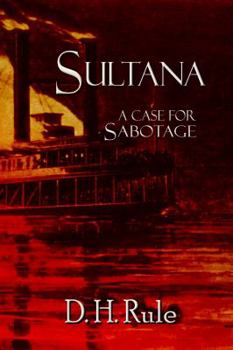 Paperback Sultana: A Case For Sabotage Book