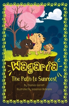 Paperback Wagaria: The Path to Sunroost Book