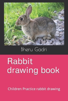 Paperback Rabbit drawing book: Children Practice rabbit drawing Book