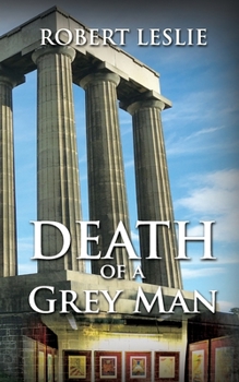 Paperback Death of a Grey Man Book