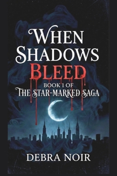 Paperback When Shadows Bleed Book