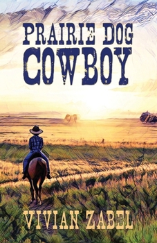 Paperback Prairie Dog Cowboy Book