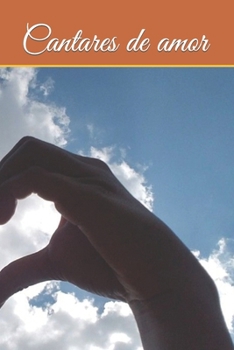 Paperback Cantares del amor [Spanish] Book