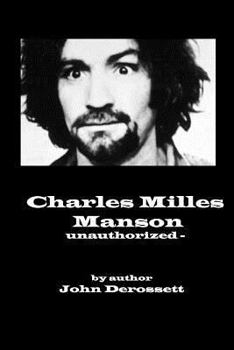 Paperback Charles Manson: Unauthorized Book