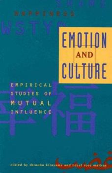 Paperback Emotion and Culture: Empirical Studies and Mutual Influences Book