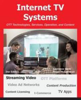 Paperback Internet TV Systems: OTT Technologies, Services, Operation, and Content Book