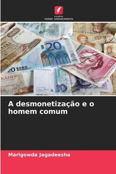 Paperback A desmonetização e o homem comum [Portuguese] Book