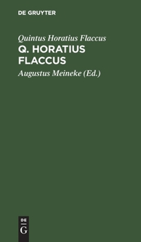 Hardcover Q. Horatius Flaccus [Latin] Book