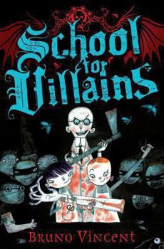 Paperback School for Villains Book