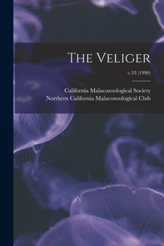 Paperback The Veliger; v.33 (1990) Book