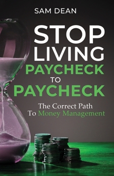 Paperback Stop Living Paycheck to Paycheck Book