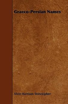 Paperback Graeco-Persian Names Book