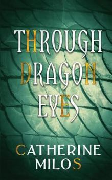 Paperback Through Dragon Eyes Book