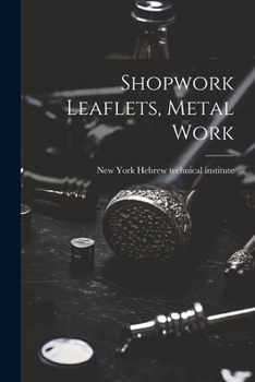 Paperback Shopwork Leaflets, Metal Work Book