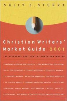 Paperback Christan Writers' Market Guide 2001: The Reference Tool for the Christian Writer Book