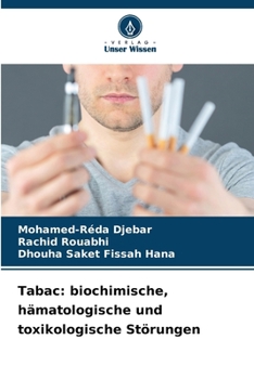 Paperback Tabac: biochimische, hämatologische und toxikologische Störungen [German] Book